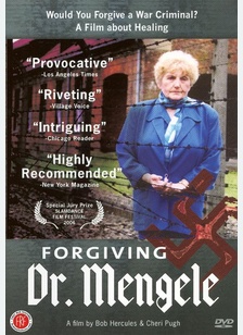 Forgiving Dr. Mengele