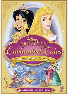 Princess Enchanted Tales: Follow Your Dreams
