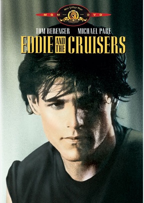 Eddie And The Cruisers
