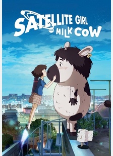 Satellite Girl & Milk Cow