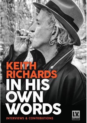 Keith Richards: In His Own Words