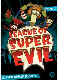 League of Super Evil: Season 2