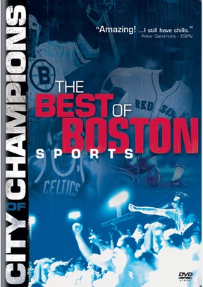 City of Champions: The Best of Boston Sports