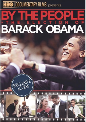 By the People: The Election of Barack Obama