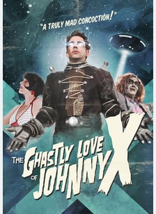 The Ghastly Love of Johnny X