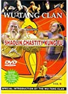 SHAOLIN CHASTITY KUNG FU