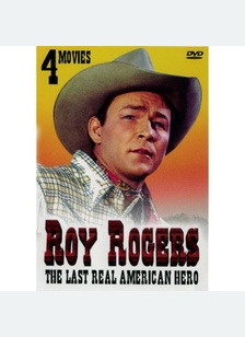 Roy Rogers: The Last Real American Hero