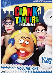 Crank Yankers: Season Two, Volume 1