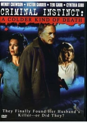 CRIMINAL INSTINCT:COLDER KIND