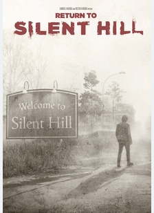 RETURN TO SILENT HILL