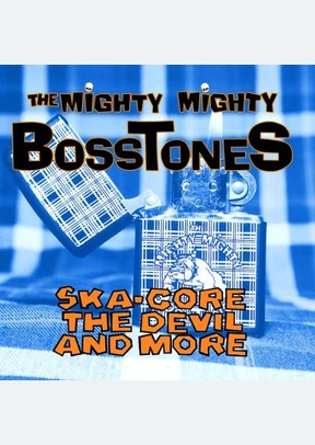 SKA-CORE, THE DEVIL & MORE