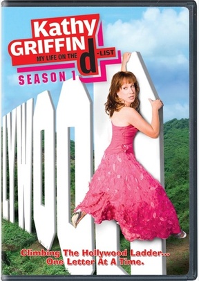 Kathy Griffin My Life On The D-List: Season 1