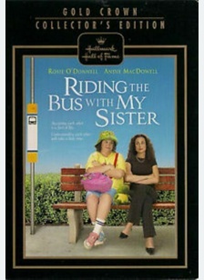 RIDING THE BUS WITH MY SISTER
