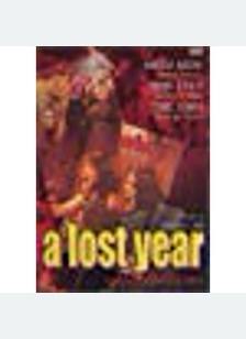 LOST YEAR (UN ANO PERDIDO)