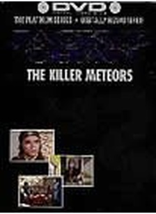 KILLER METEORS