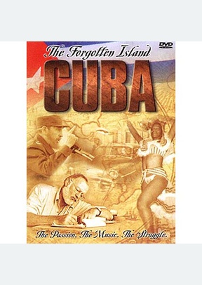 FORGOTTEN ISLAND:CUBA