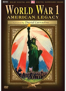 World War 1: American Legacy