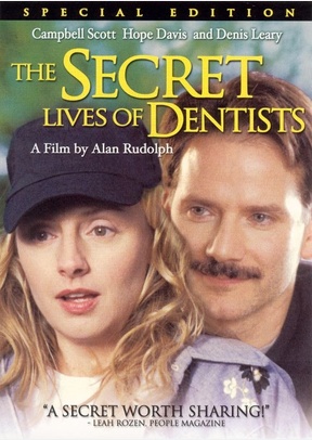 SECRET LIVES OF DENTISTS