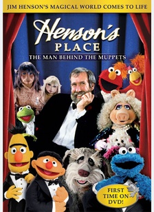 Henson's Place: The Man Behind the Muppets