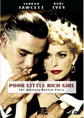 Poor Little Rich Girl: The Barbara Hutton Story