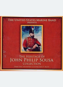 HERITAGE OF JOHN PHILIP SOUSA