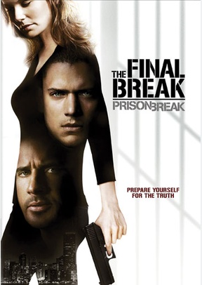 Prison Break: The Final Break