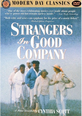 STRANGERS IN GOOD COMPANY