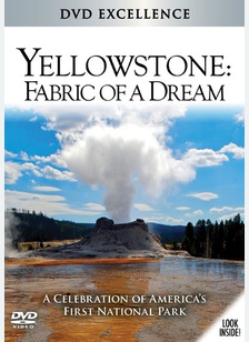 Yellowstone: Fabric of a Dream