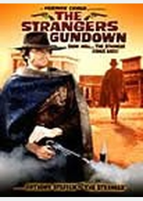 STRANGERS GUNDOWN