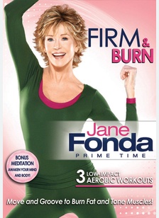 Jane Fonda Prime Time: Firm & Burn
