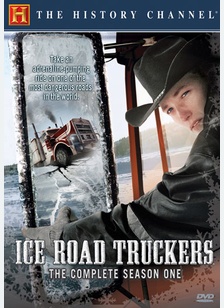Ice Road Truckers: The Complete Season One