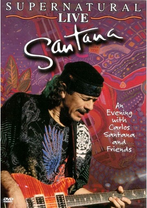 SANTANA:SUPERNATURAL LIVE