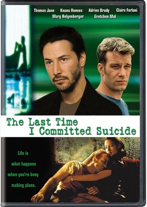 The Last Time I Committed Suicide