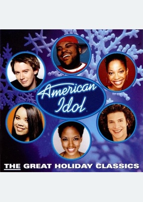AMERICAN IDOL - GREAT HOLIDAY