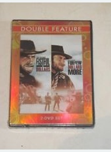 FISTFUL OF/FOR A FEW DOLLARS