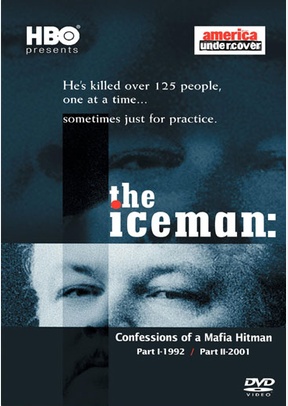 The Iceman: Confessions of a Mafia Hitman