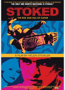 Stoked: The Rise & Fall Of Gator