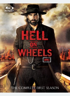 Hell on Wheels: The Complete First Season