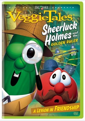 VEGGIE TALES:SHEERLUCK HOLMES