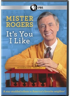 Mr. Rogers: It's You I Like