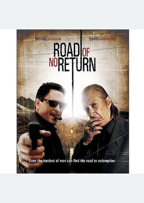 The Road of No Return