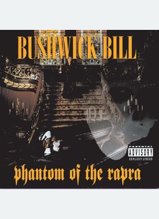 Phantom Of The Rapra (Explicit)