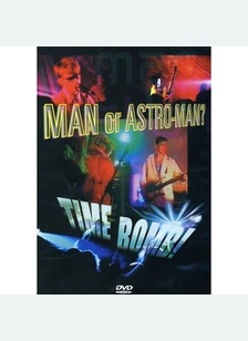 MAN OR ASTRO-MAN