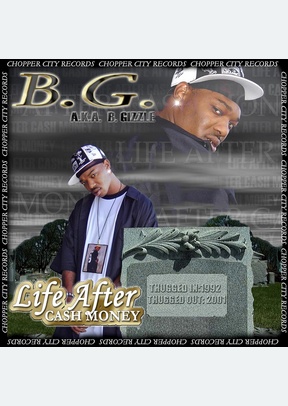 LIFE AFTER CASH MONEY