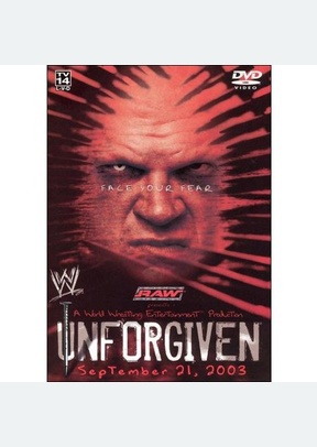 WWE: Unforgiven 2003