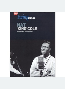 Nat King Cole: Soundies & Telescriptions