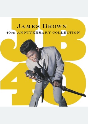 JB40/40TH ANNIVERSARY COLLEC.
