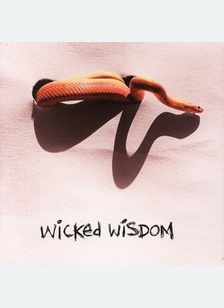 WICKED WISDOM