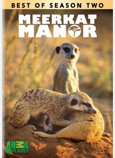 Meerkat Manor: Best of Season Two