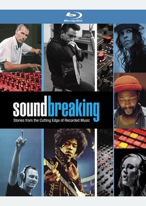 Soundbreaking: Stories from the Cutting Edge of Recorded Music